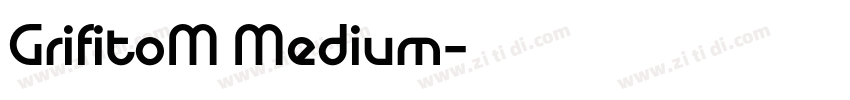 GrifitoM Medium字体转换